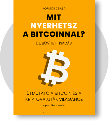 utmutato-a-bitcoin-es-a-kriptovalutak-vilagahoz utmutato-a-bitcoin-es-a-kriptovalutak-vilagahoz
